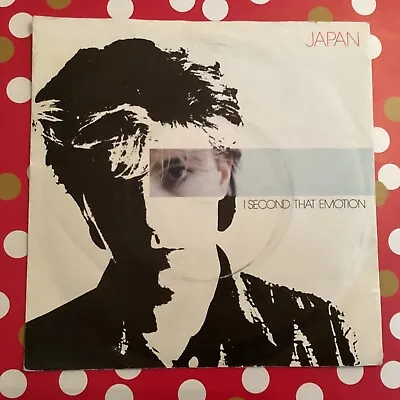 Japan 7  Vinyl Single “ I Second That Emotion “1982 Picture Sleeve David Sylvian • £1.99