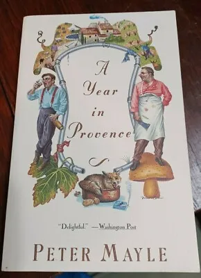 A Year In Provence By Mayle Peter  Paperback • $3.77