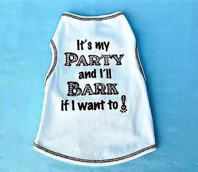 I'ts My Party Dog Or Cat T Shirt For Dog Or Cat Birthday With Rhinestone Accents • $14.95