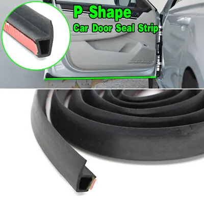 Universal P-Shape Rubber Seal Hollow Car Door Panel Strip Weatherstrip Rainproof • £6.29