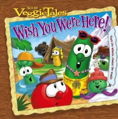 Wish You Were Here! [Veggietales] • $5.04