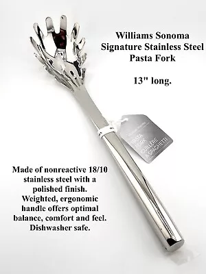 Williams Sonoma Signature Stainless Steel Pasta Fork 13  Long. • $27.29