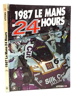 1987 Le Mans 24 Hours • £9.50