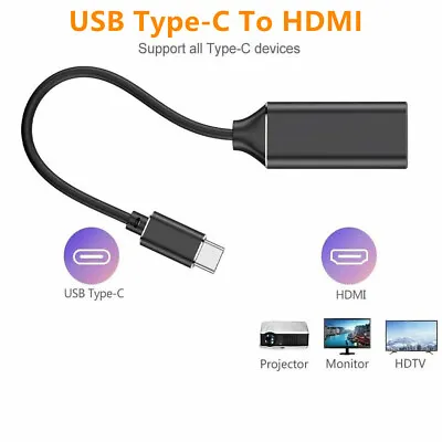 USB 3.1 Cable Type-C To HDMI Adapter Phone Laptop Tablet To TV Moniter Connecter • £7.67