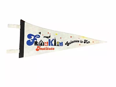 The Franklin Institute 1977 Science Is Fun Vintage Pennant Banner  Philadelphia • $12