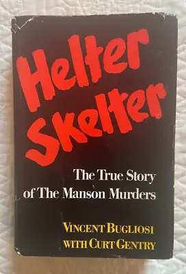 HELTER SKELTER Vincent Bugliosi HC/DJ 1stEdition 2ndPrint CHARLES MANSON Beatles • $27.90