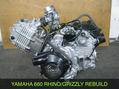 YAMAHA 660 RHINO/GRIZZLY ALL MODELS Complete Motor Engine Top End Re-Built • $2950