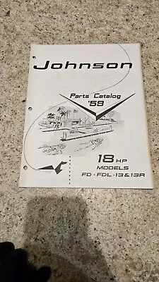 Vintage 1959 Johnson FD-13 FDL-13 18hp Outboard Boat Motor Factory Parts Catalog • $16