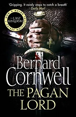 The Pagan Lord (Warrior Chronicles 7) By Cornwell Bernard NEW Book FREE & FAS • £10.34