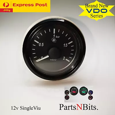 VDO SINGLE VIU 52mm 2Bar (30PSI) BOOST GAUGE *NEW SERIES* CHOOSE YOUR COLOUR • $161.23