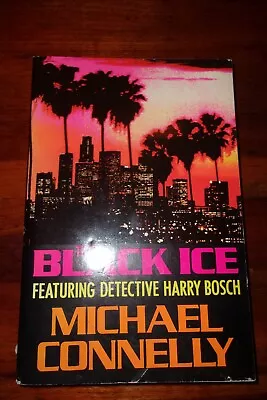 The Black Ice-advance Reading Copy Signed By Michael Connelly-excellent Cond. • $160