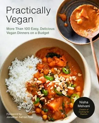 Practically Vegan: More Than 100 Easy Delicious Vegan Dinners ...  (paperback) • $6.39