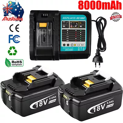 8000mAh For Makita 18V Battery 8.0Ah BL1830 BL1850 BL1860 Lithium /Fast Charger • $95.99