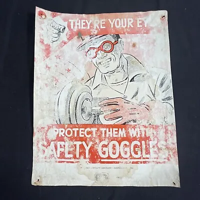 Safety Goggles Poster Mining Sign Employers Liability Assurance Corporation LTD • $19.99