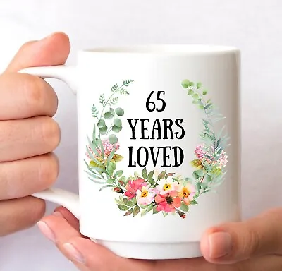 65th Birthday Gifts For Women 65th Birthday Mug 65 Years Old Female Birthday • £16.73