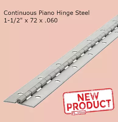 Continuous Piano Hinge Steel 1-1/2  X 72 X .060 Full Surface Nonremovable Pin • $33.95