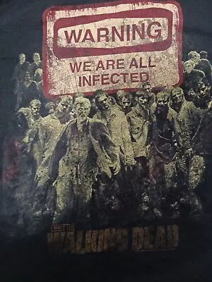 The Walking Dead We Are All Infected Warning Black Graphic T-shirt Size XL • $5