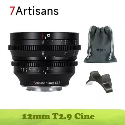 7artisans 12mm T2.9 APS-C MF Cine Lens For Sony E Fuji X Canon RF Nikon Z Leica  • $258.29