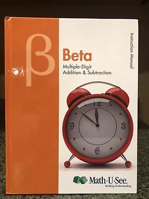 Math-U-See - Beta Instruction Manual - BRAND NEW • $10