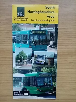 Nottinghamshire County Council Autumn 2005 Bus Map & Guide - South Notts Area • £3.75