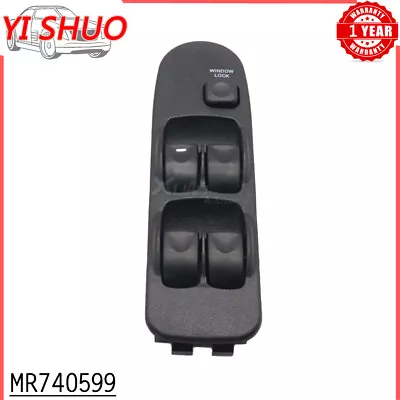 MR740599 For Mitsubishi Carisma Space Star Power Master Window Control Switch • $21.46