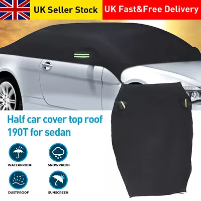 Half Car Cover Top Roof Sun UV/Rain Protection Waterproof Outdoor Universal • £16.99