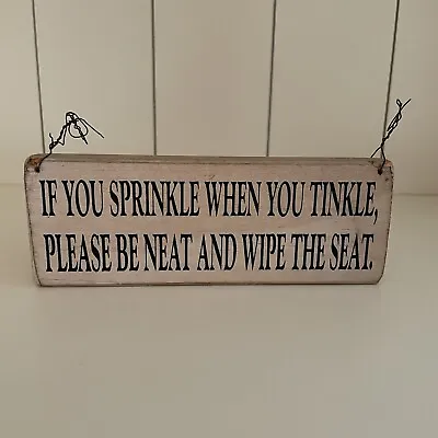 Vtg Handmade Bathroom Sign If You Sprinkle When You Tinkle Humorous Wooden Hang • £14.25