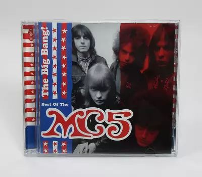 The Big Bang! Best Of The MC5 By MC5 (CD 2000 Rhino) • $19.95