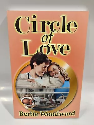 Circle Of Love By Bertie Woodward Paperback  • $12.50