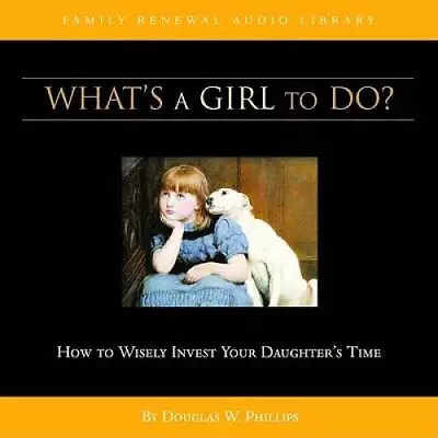 What's A Girl To Do? (CD) (Vision Forum Family Renewal Tape Library) - VERY GOOD • $26.94