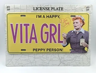 VITA GRL I'm A Happy Peppy Person! I Love Lucy License Plate 6 X12   Metal Tin  • $14