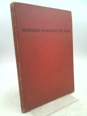 Modern Publicity In War (Modern Publicity 1941) • $45