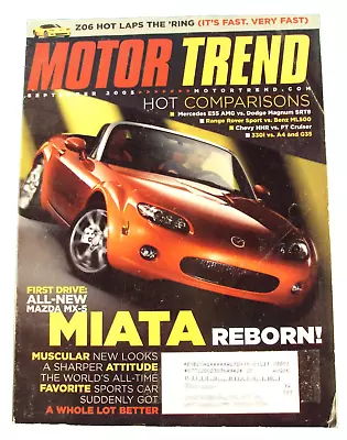 Motor Trend Magazine September 2005 Miata Reborn! Corvette Z06 Laps The 'Ring • $3