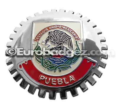 1- NEW Chrome Front Grill Badge Mexican Flag Spanish MEXICO MEDALLION PUEBLA • $19.99