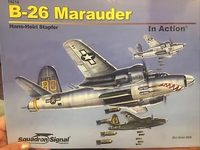 B-26 Marauder In Action (Squadron Signal 10210) Brand New! • $13.49