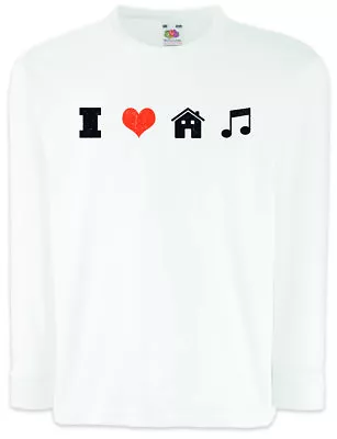 I LOVE HOUSE MUSIC Kids Long Sleeve T-Shirt Electro Dance Techno Disco Club • £18.99