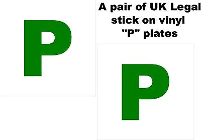 2 X UK Legal P Plates Self Adhesive Stick On Vinyl Weatherproof New Driver • £1.99