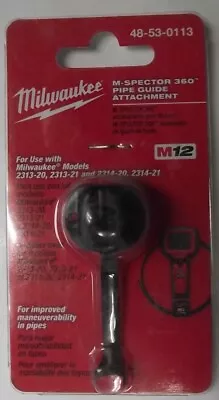 Milwaukee 48-53-0113 M-SPECTOR 360™ Pipe Guide Attachment • $6.50