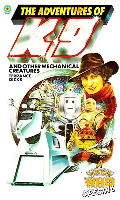The Adventures Of K9 Book By Terrance Dicks 1979 Target Books Doctor Who • $10