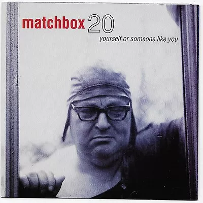 Yourself Or Someone Like You By Matchbox Twenty CD 1996 Atlantic Label • $5.49