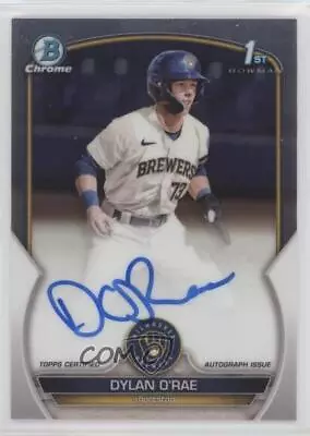 2023 Bowman Chrome Prospect Auto Dylan O'Rae #CPA-DO Auto • $14.04