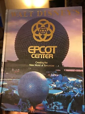 Vintage 1982  Walt Disney EPCOT Center-Creating The New World Of Tomorrow  Book • $14