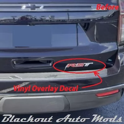 Gloss Black RST Rear Door Emblem Vinyl Overlay For Tahoe Suburban 2021-2023 • $12.95