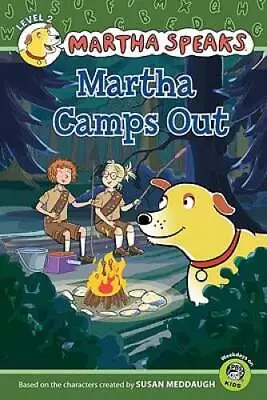 Martha Speaks: Martha Camps Out (Reader) - Paperback By Meddaugh Susan - GOOD • $6.84