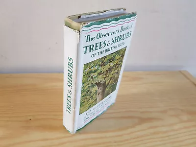 THE OBSERVER'S BOOK OF TREES & SHRUBS - 1950s  - In Dust Jacket • £5.09
