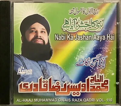 Nabi Ka Jashan Aaya Hai Vol 110 By Muhammad Owais Raza Qadri - Islamic Naat CD • £10.65