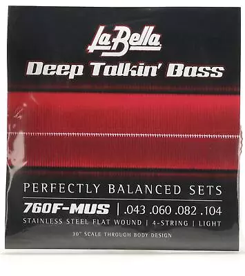 La Bella 760F-MUS Stainless Steel Flat Wound Bass Strings - Light .043-.104 • $45.95