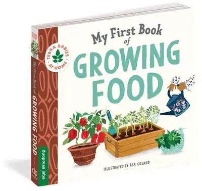 My First Book Of Growing Food By Asa Duopress Labs (English) Board Books Book • $13.62