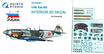 Quinta Studios 1/48 YAKOVLEV Yak-9D 3D DECAL COLORED INTERIOR SET Zvezda • $12.99