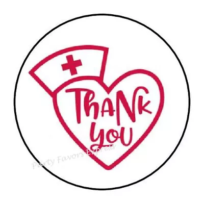 30 Thank You Nurses Envelope Seals Labels Stickers Party Favors 1.5  Round • $1.95